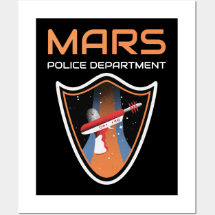 Police Department Mars Posters and Art